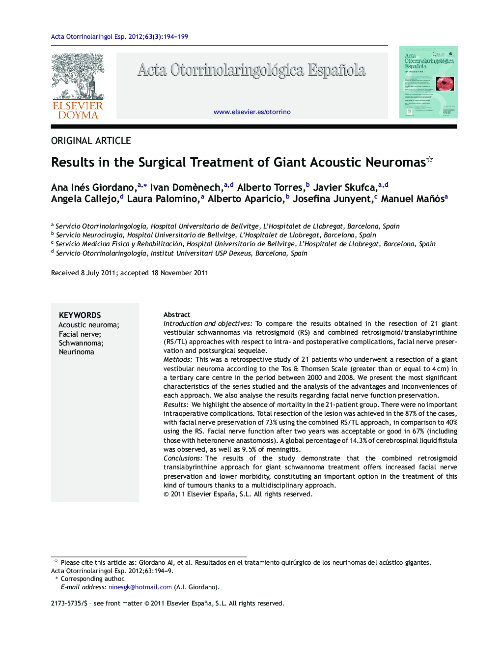 Results in the Surgical Treatment of Giant Acoustic Neuromas 