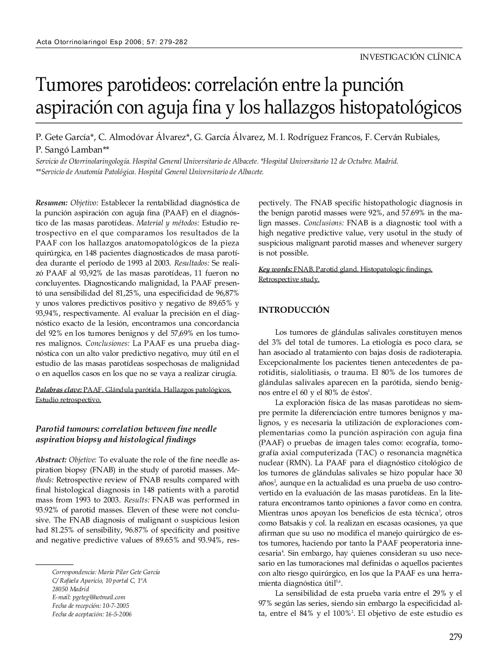 Tumores parotideos: correlación entre la punción aspiración con aguja fina y los hallazgos histopatológicos