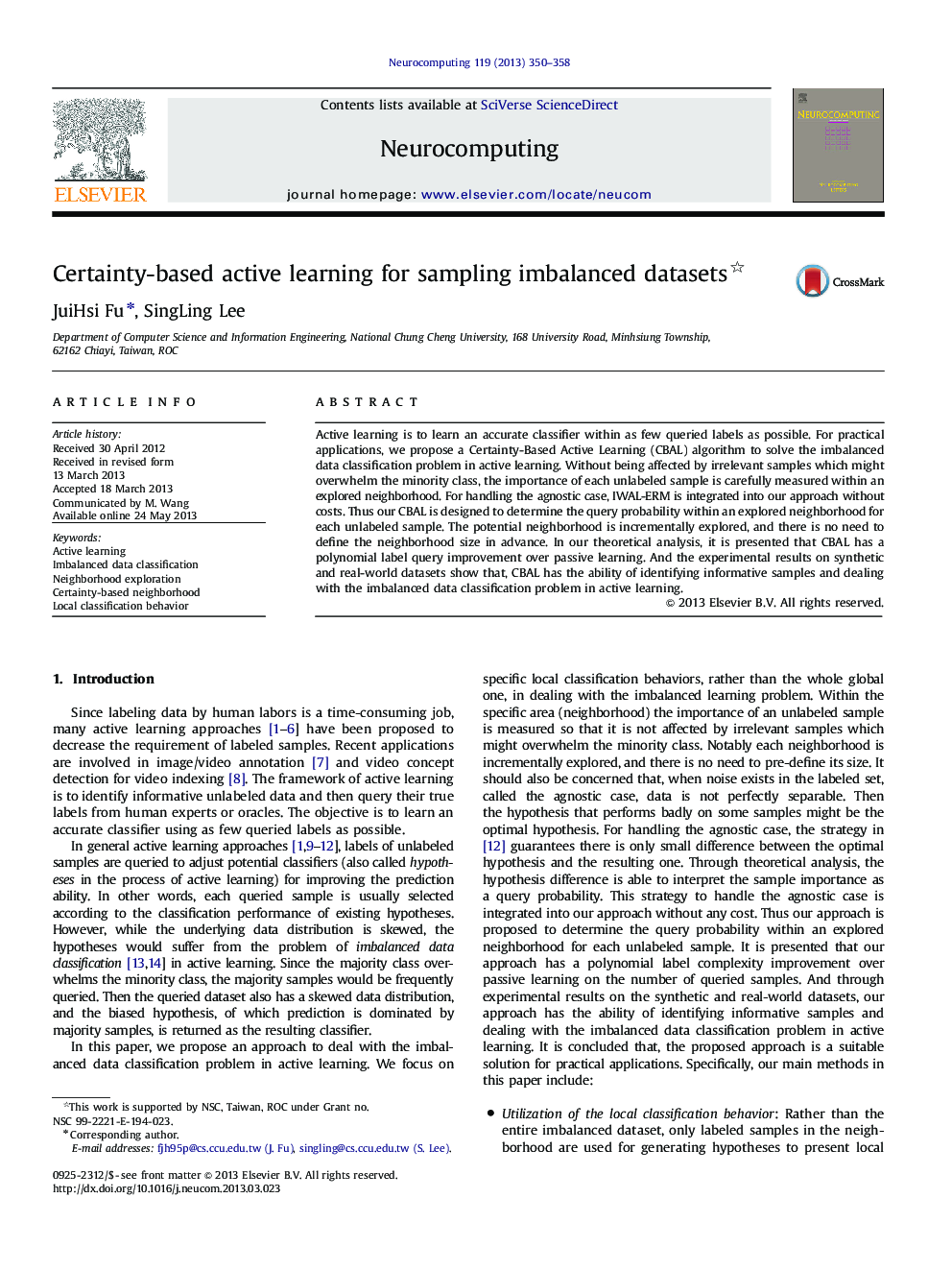 Certainty-based active learning for sampling imbalanced datasets 