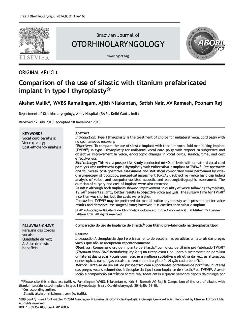 Comparison of the use of silastic with titanium prefabricated implant in type I thyroplasty✩