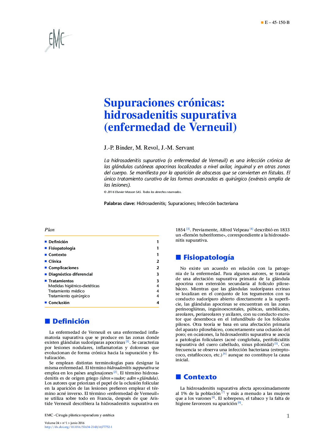 Supuraciones crónicas: hidrosadenitis supurativa (enfermedad de Verneuil)