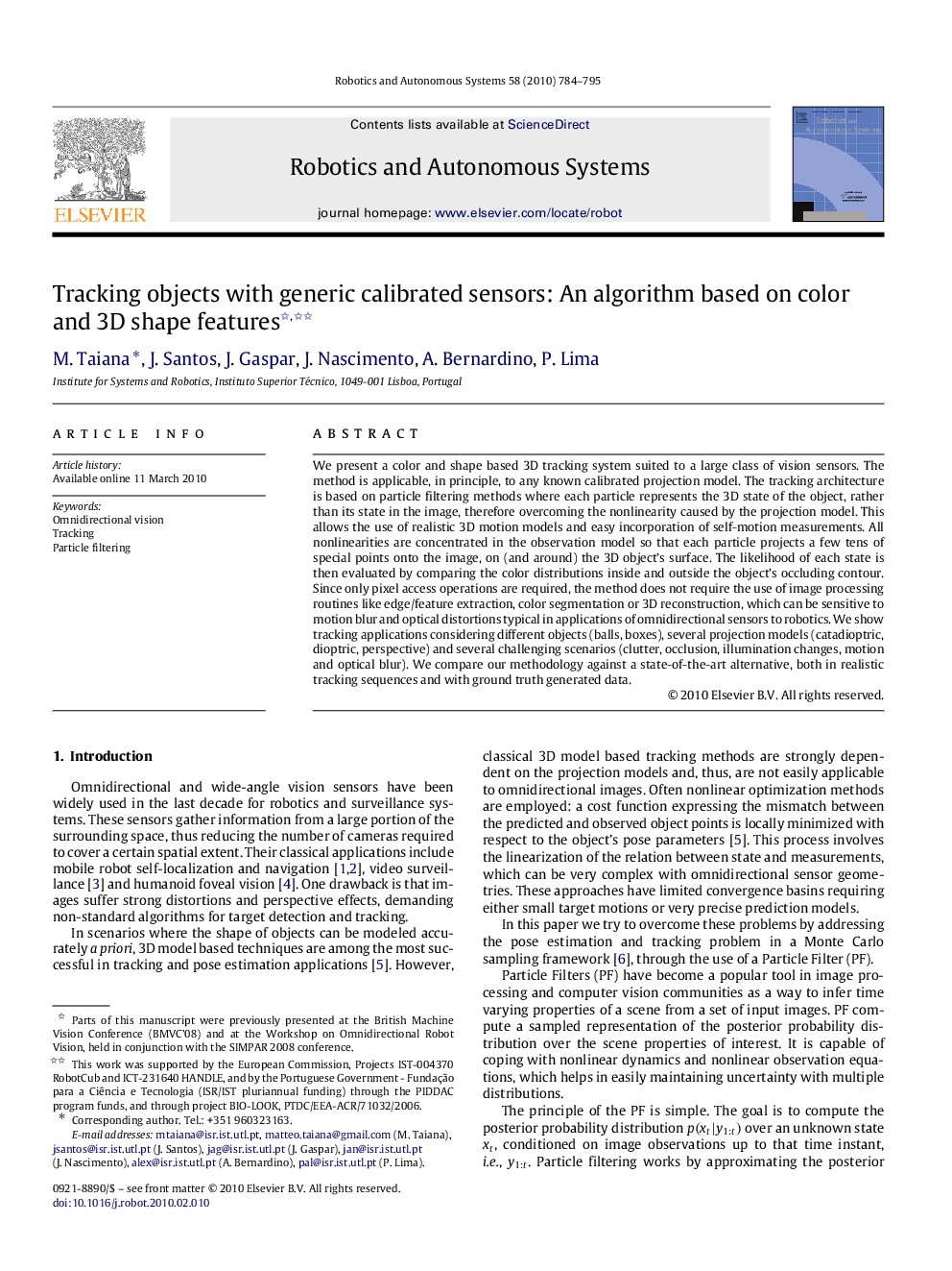 Tracking objects with generic calibrated sensors: An algorithm based on color and 3D shape features 