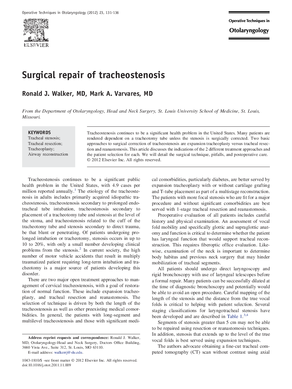Surgical repair of tracheostenosis