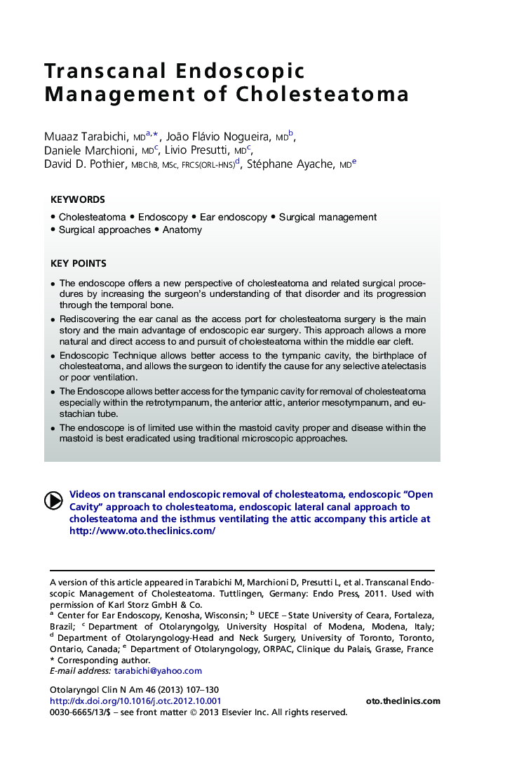 Transcanal Endoscopic Management of Cholesteatoma