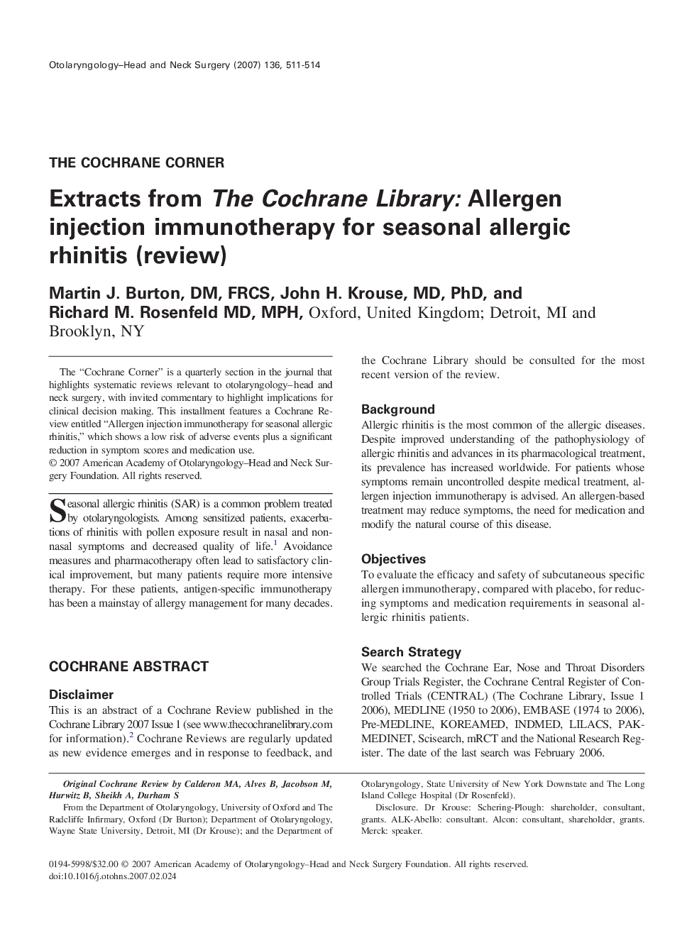 Extracts from The Cochrane Library: Allergen injection immunotherapy for seasonal allergic rhinitis (review)