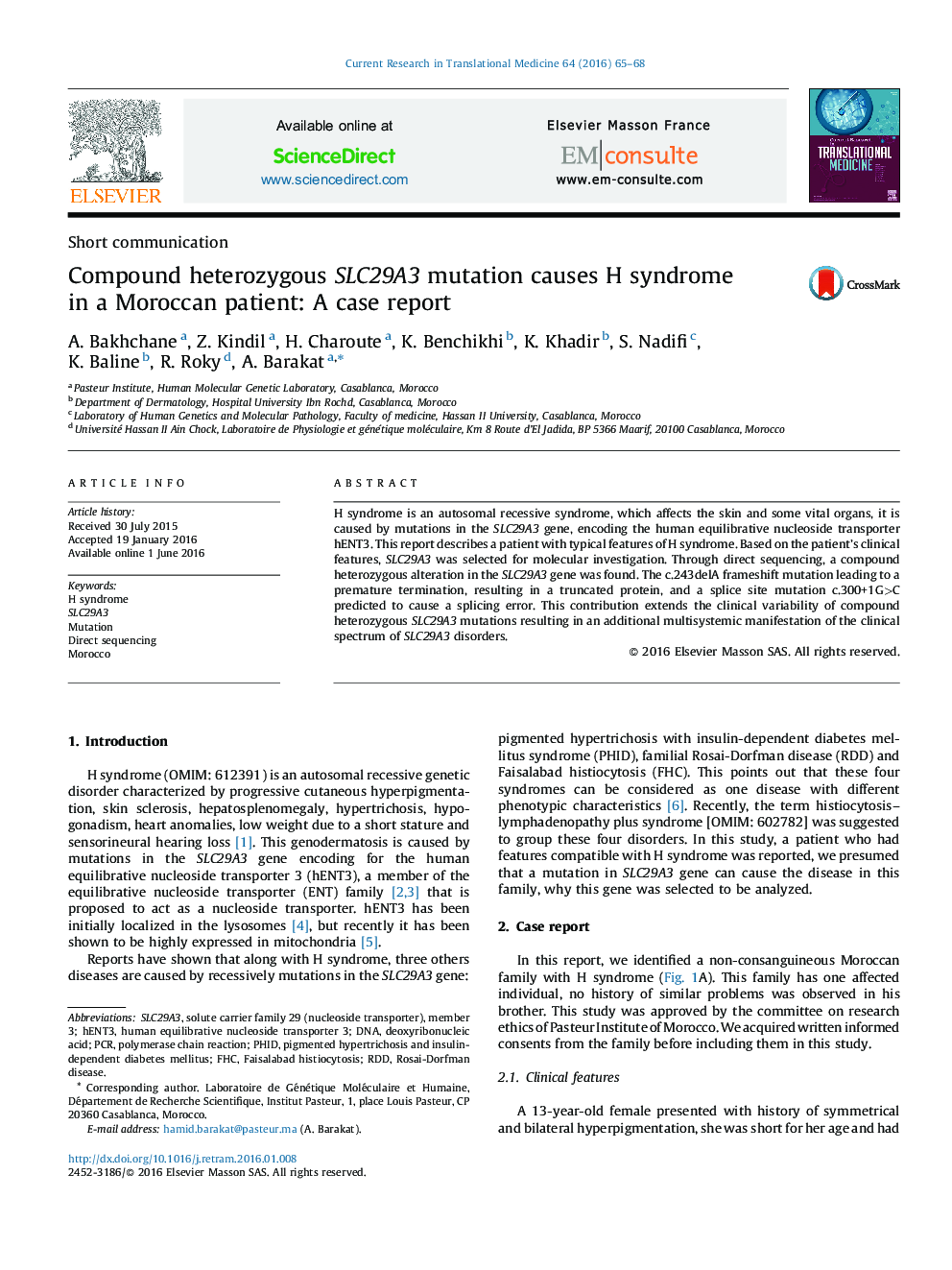 جهش هتروزیگوت SLC29A3 ترکیبی باعث ایجاد سندروم H در یک بیمار مراکشی می شود: گزارش موردی