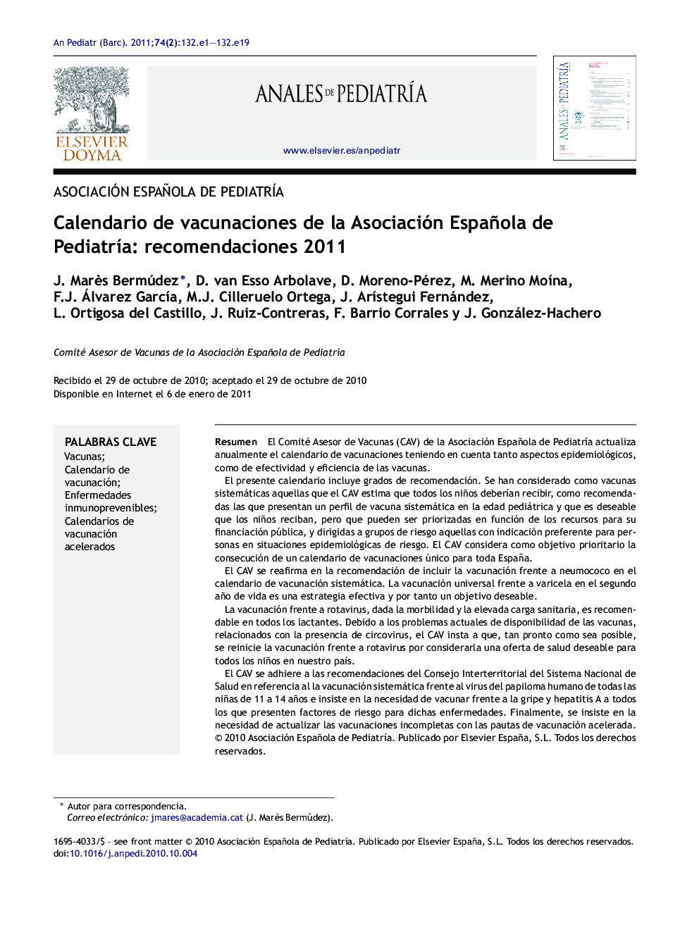 Calendario de vacunaciones de la Asociación Española de PediatrÃ­a: recomendaciones 2011