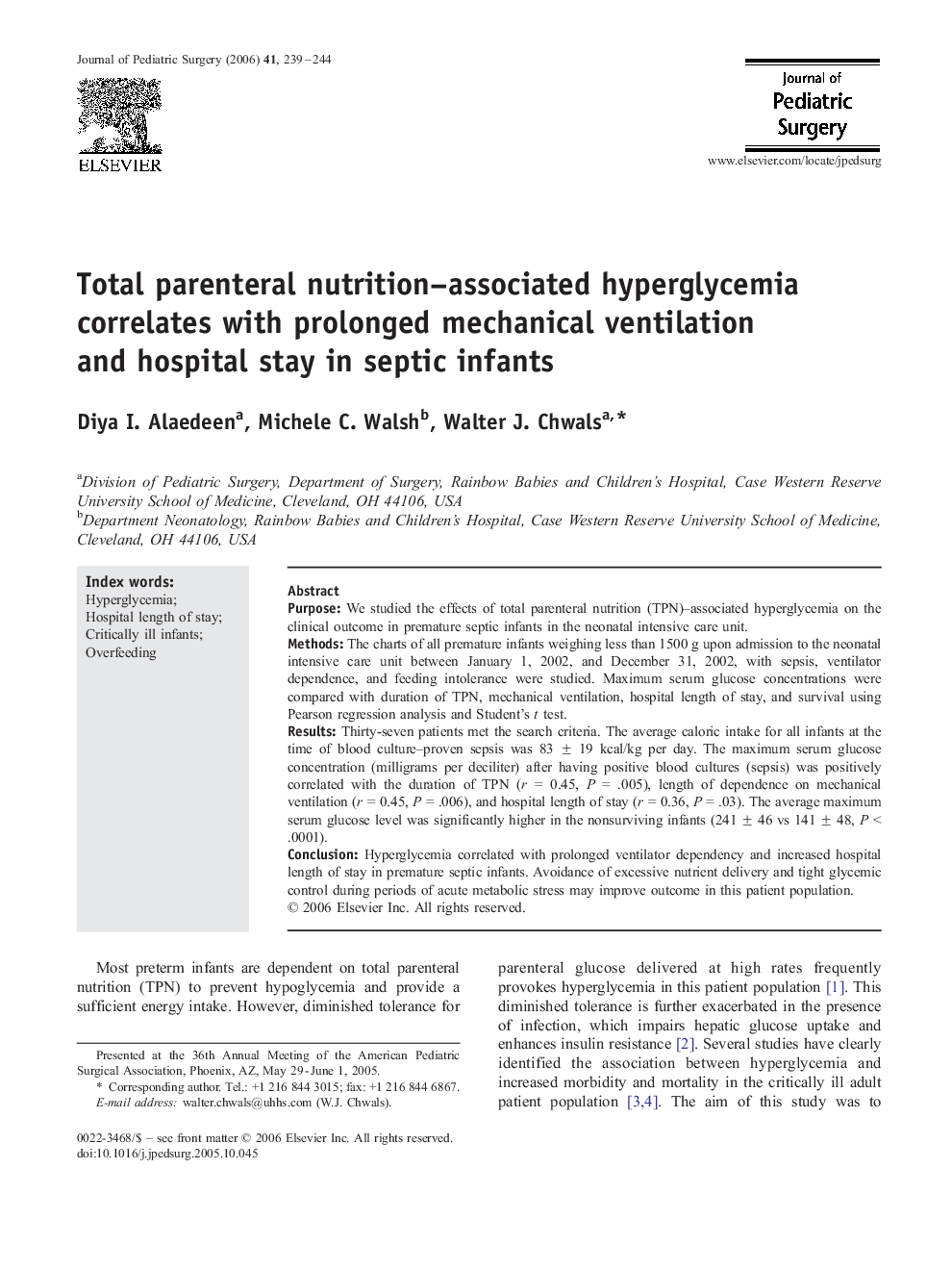 Total parenteral nutrition–associated hyperglycemia correlates with prolonged mechanical ventilation and hospital stay in septic infants 