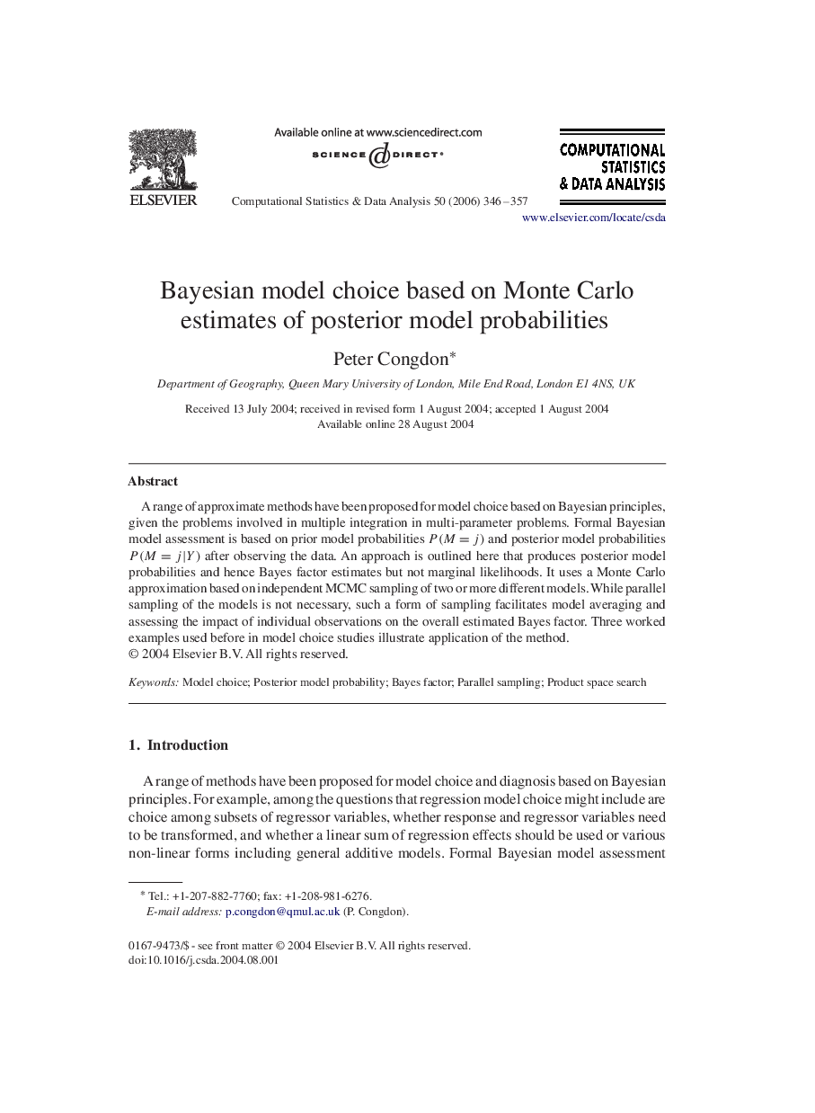 Bayesian model choice based on Monte Carlo estimates of posterior model probabilities