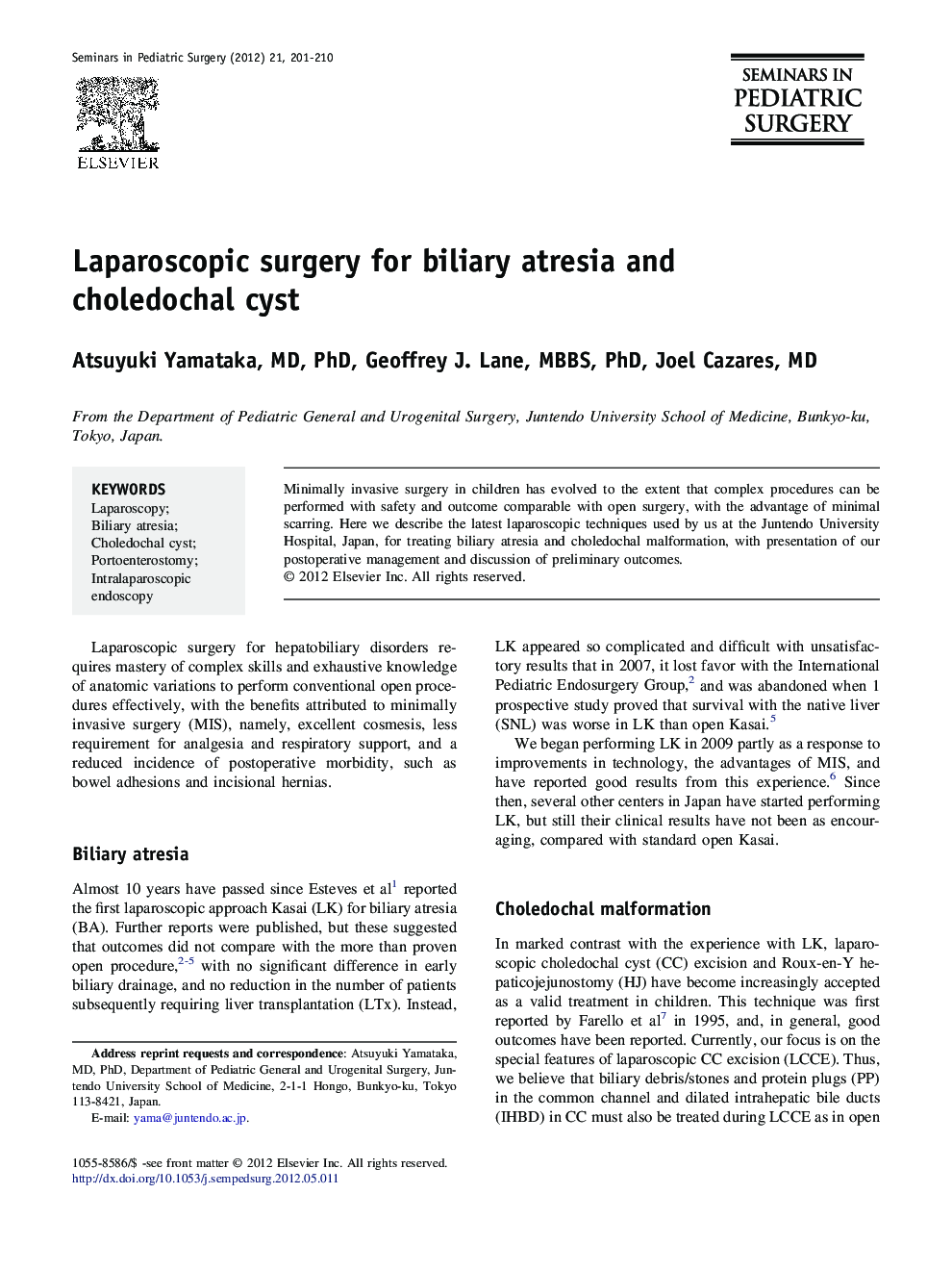 Laparoscopic surgery for biliary atresia and choledochal cyst