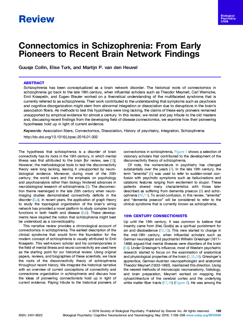 Connectomics in Schizophrenia: From Early Pioneers to Recent Brain Network Findings