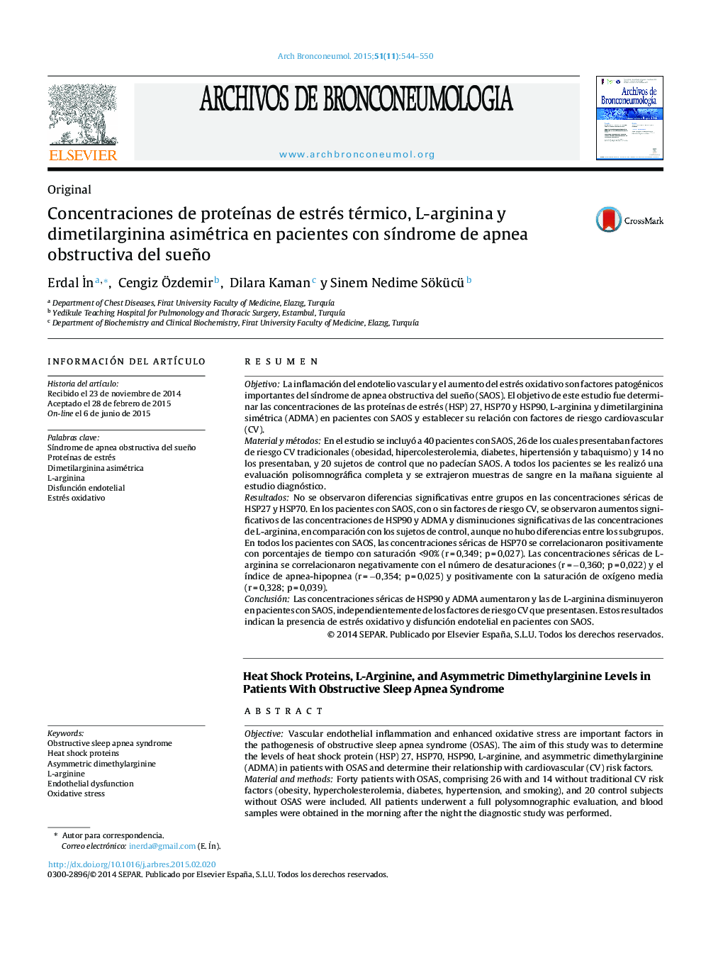 Concentraciones de proteÃ­nas de estrés térmico, L-arginina y dimetilarginina asimétrica en pacientes con sÃ­ndrome de apnea obstructiva del sueño