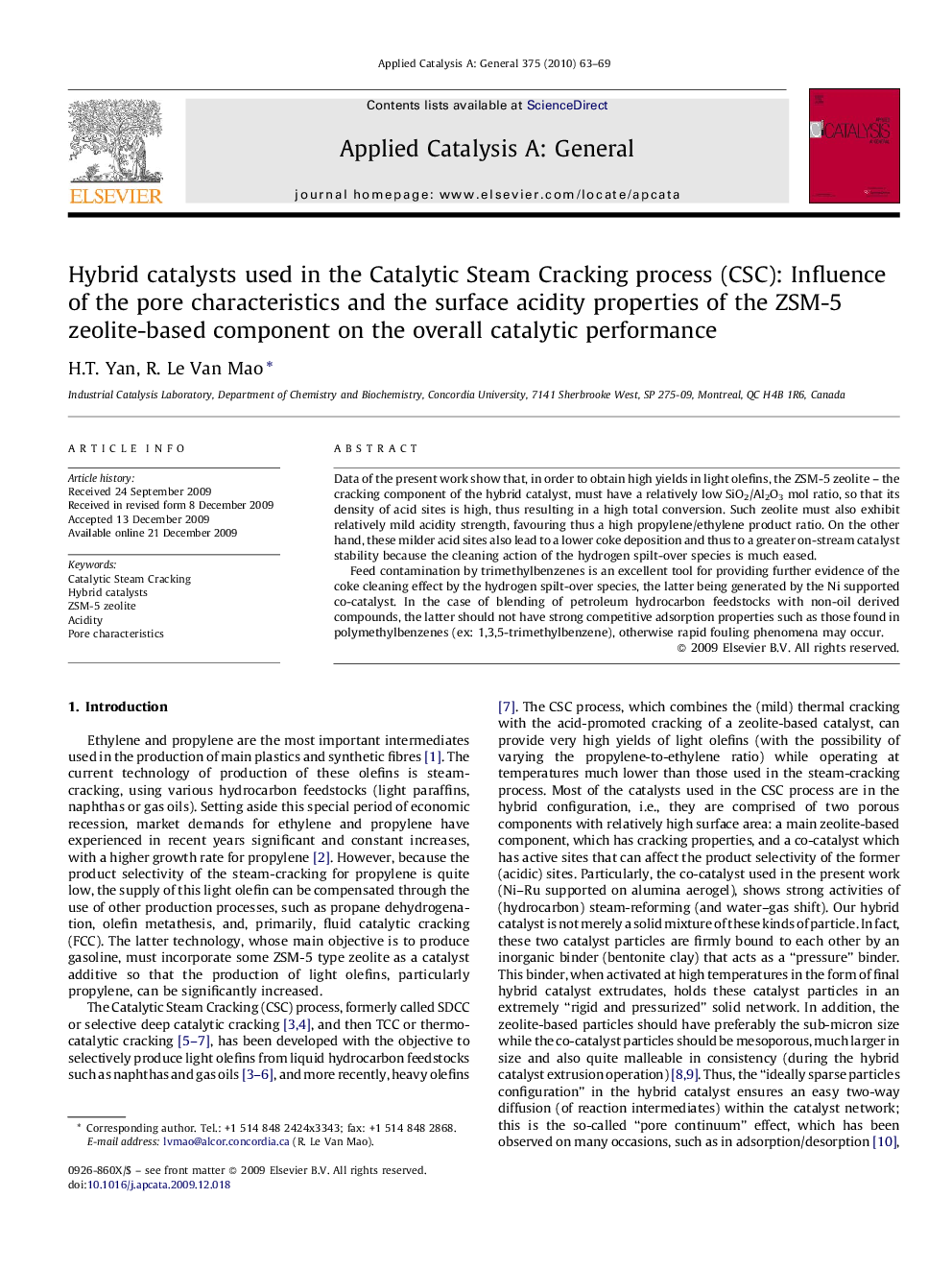 Hybrid catalysts used in the Catalytic Steam Cracking process (CSC): Influence of the pore characteristics and the surface acidity properties of the ZSM-5 zeolite-based component on the overall catalytic performance