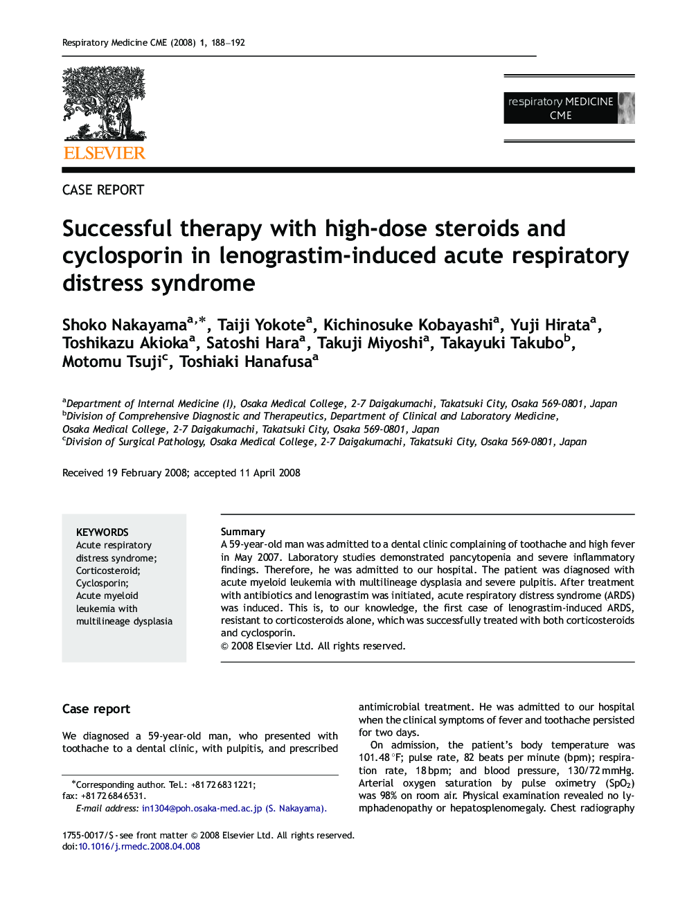 Successful therapy with high-dose steroids and cyclosporin in lenograstim-induced acute respiratory distress syndrome