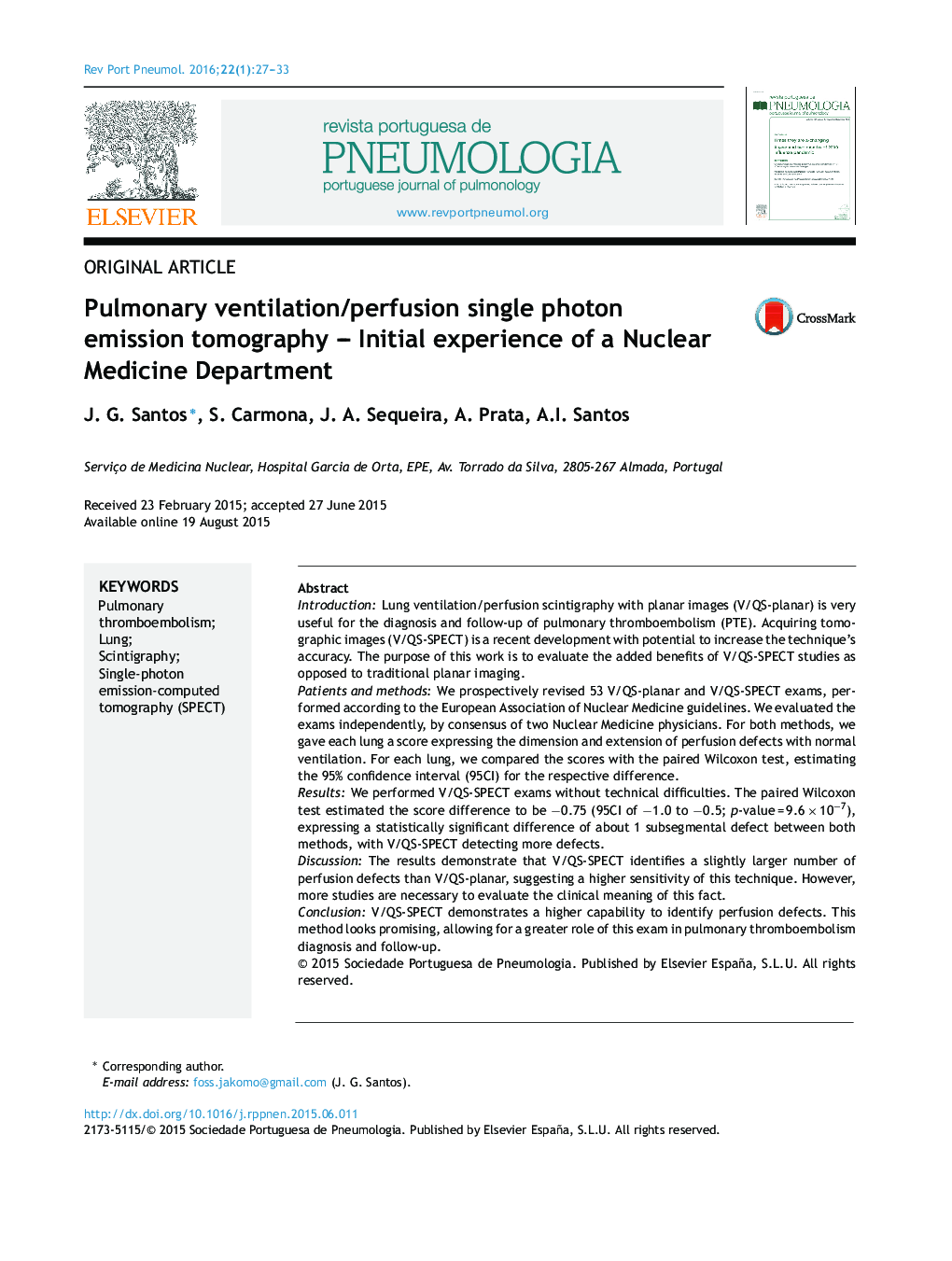 Pulmonary ventilation/perfusion single photon emission tomography – Initial experience of a Nuclear Medicine Department