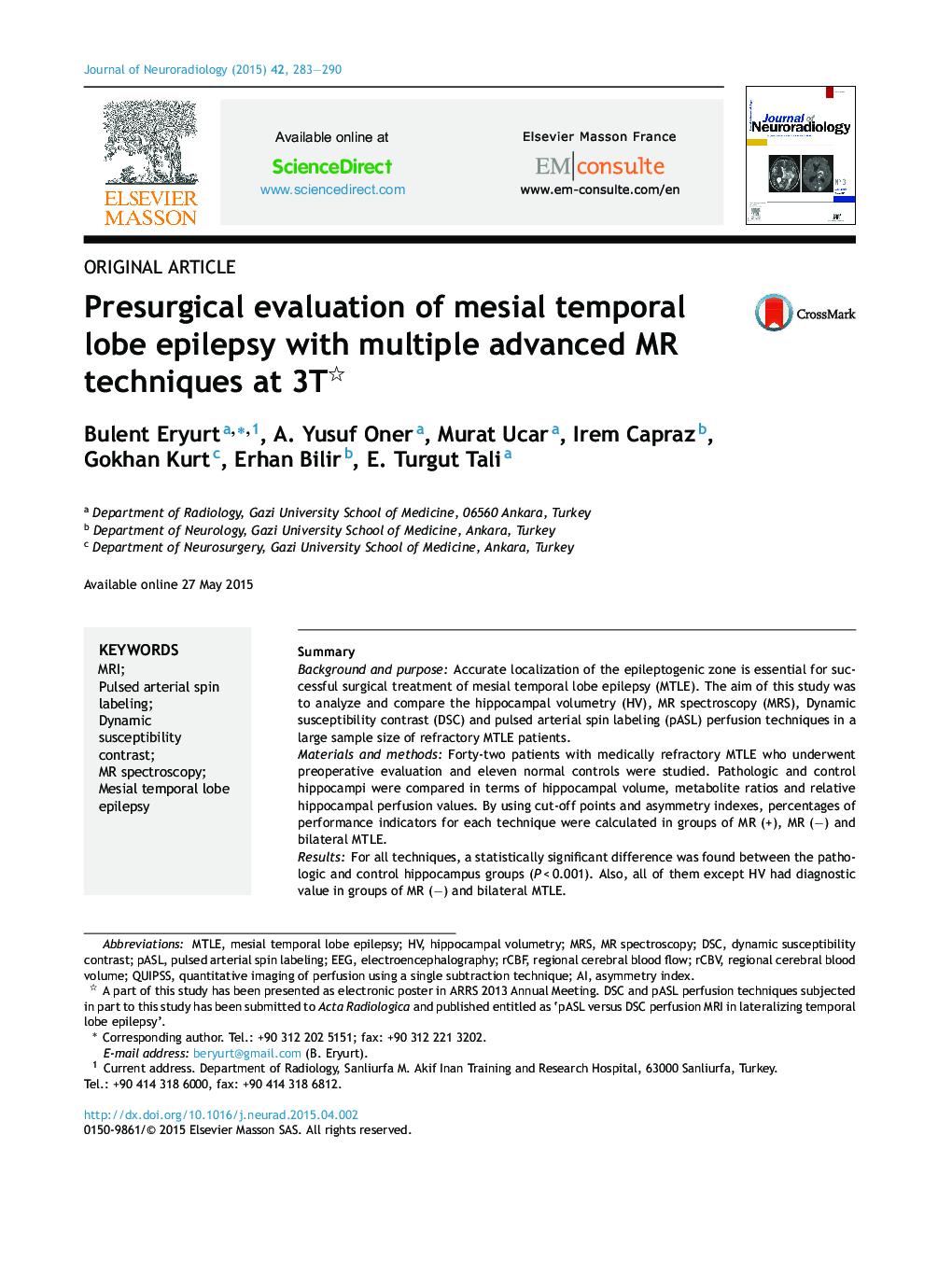 Presurgical evaluation of mesial temporal lobe epilepsy with multiple advanced MR techniques at 3T 