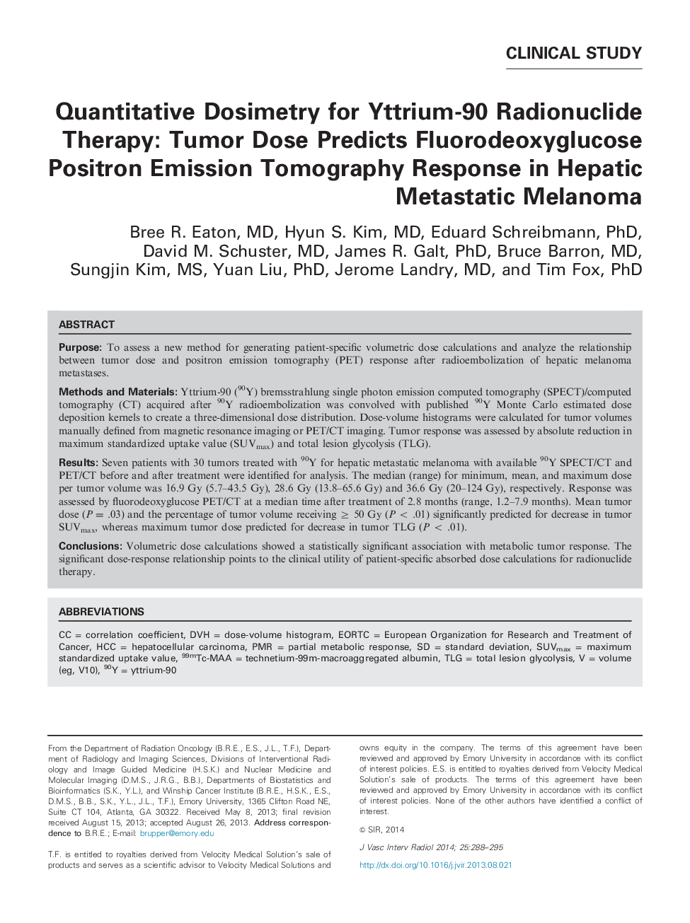 Quantitative Dosimetry for Yttrium-90 Radionuclide Therapy: Tumor Dose Predicts Fluorodeoxyglucose Positron Emission Tomography Response in Hepatic Metastatic Melanoma