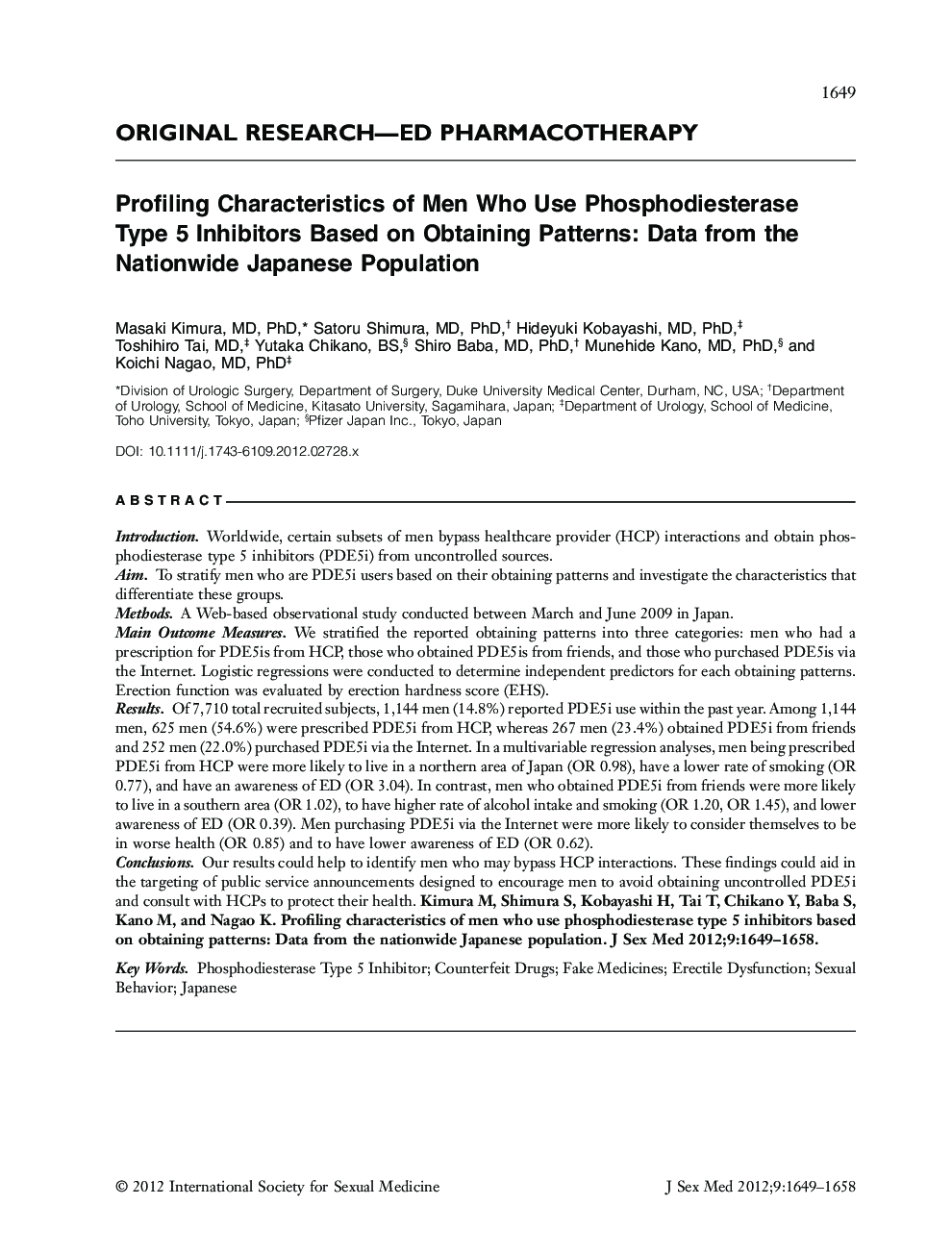 Profiling Characteristics of Men Who Use Phosphodiesterase Type 5 Inhibitors Based on Obtaining Patterns: Data from the Nationwide Japanese Population