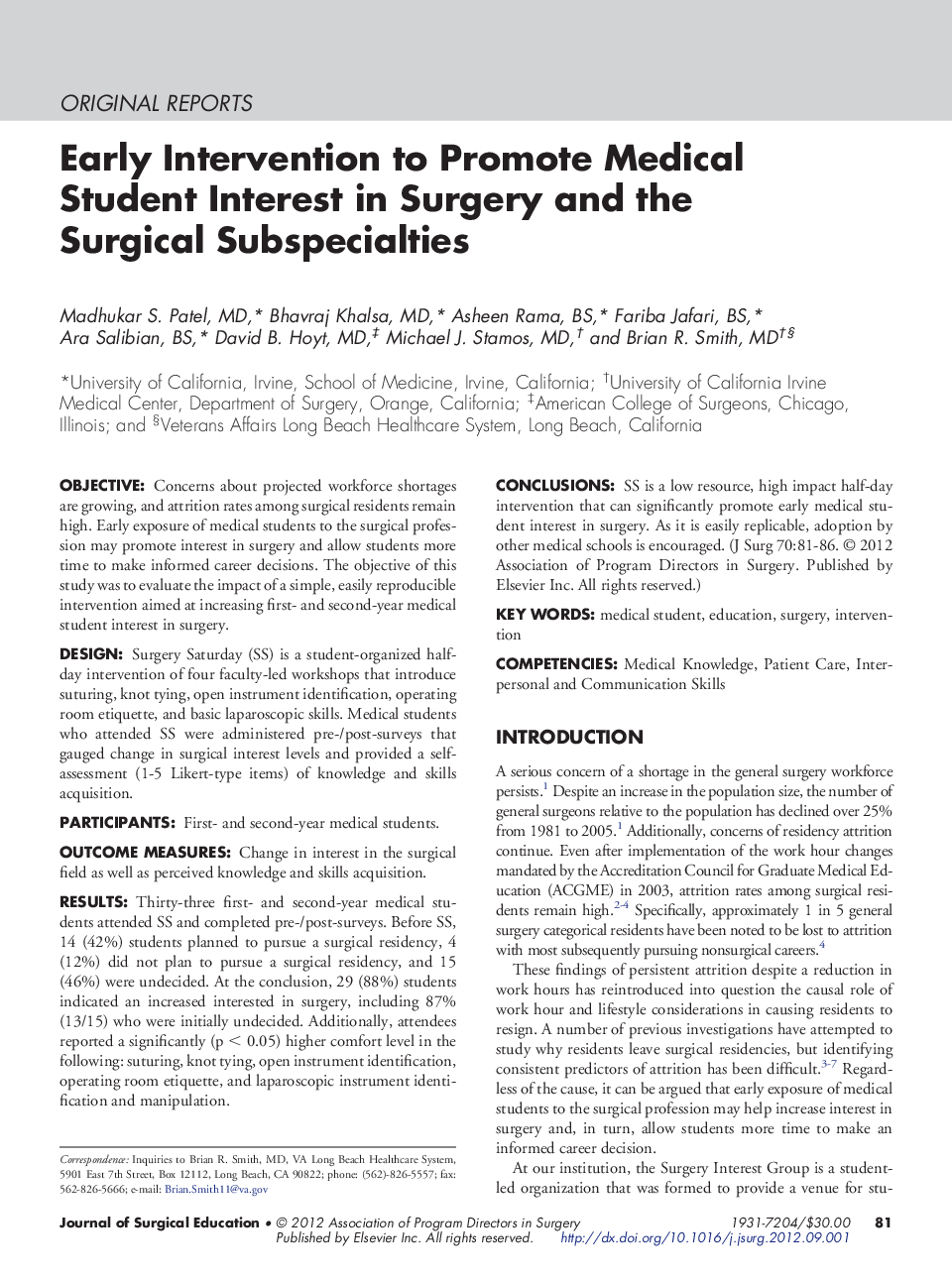 Early Intervention to Promote Medical Student Interest in Surgery and the Surgical Subspecialties