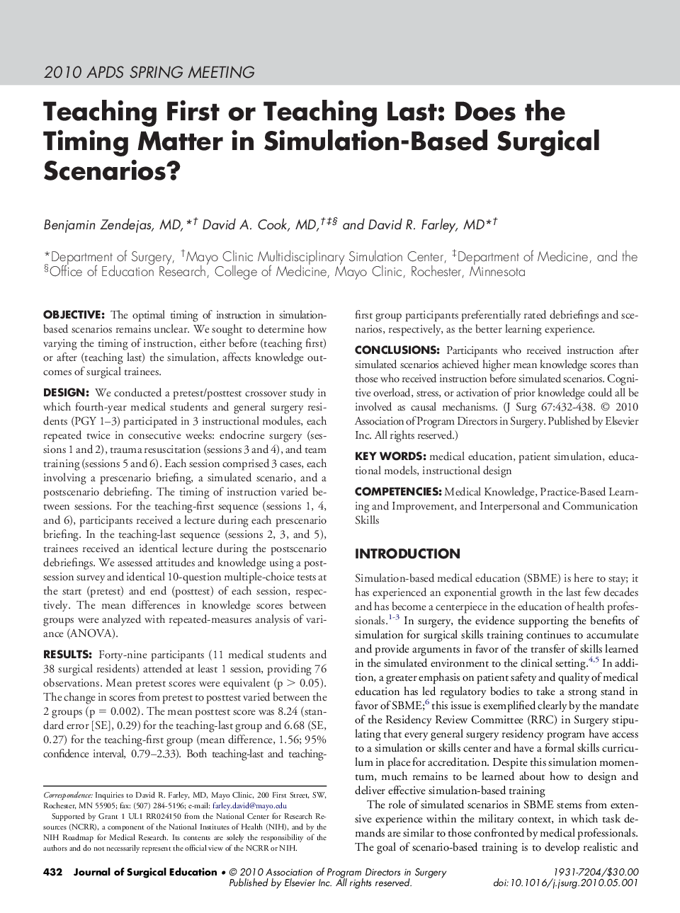 Teaching First or Teaching Last: Does the Timing Matter in Simulation-Based Surgical Scenarios? 