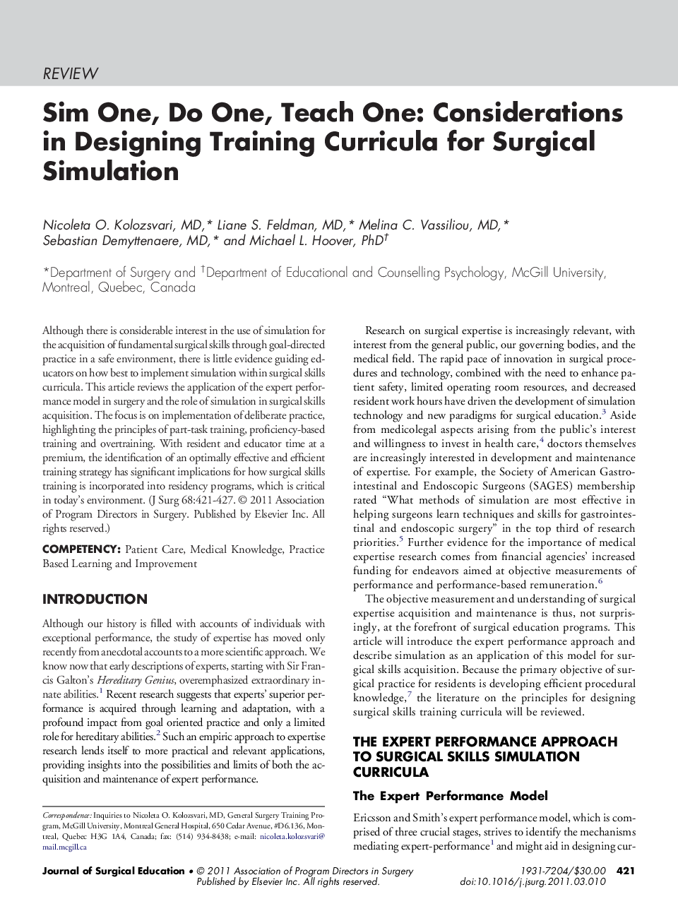 Sim One, Do One, Teach One: Considerations in Designing Training Curricula for Surgical Simulation