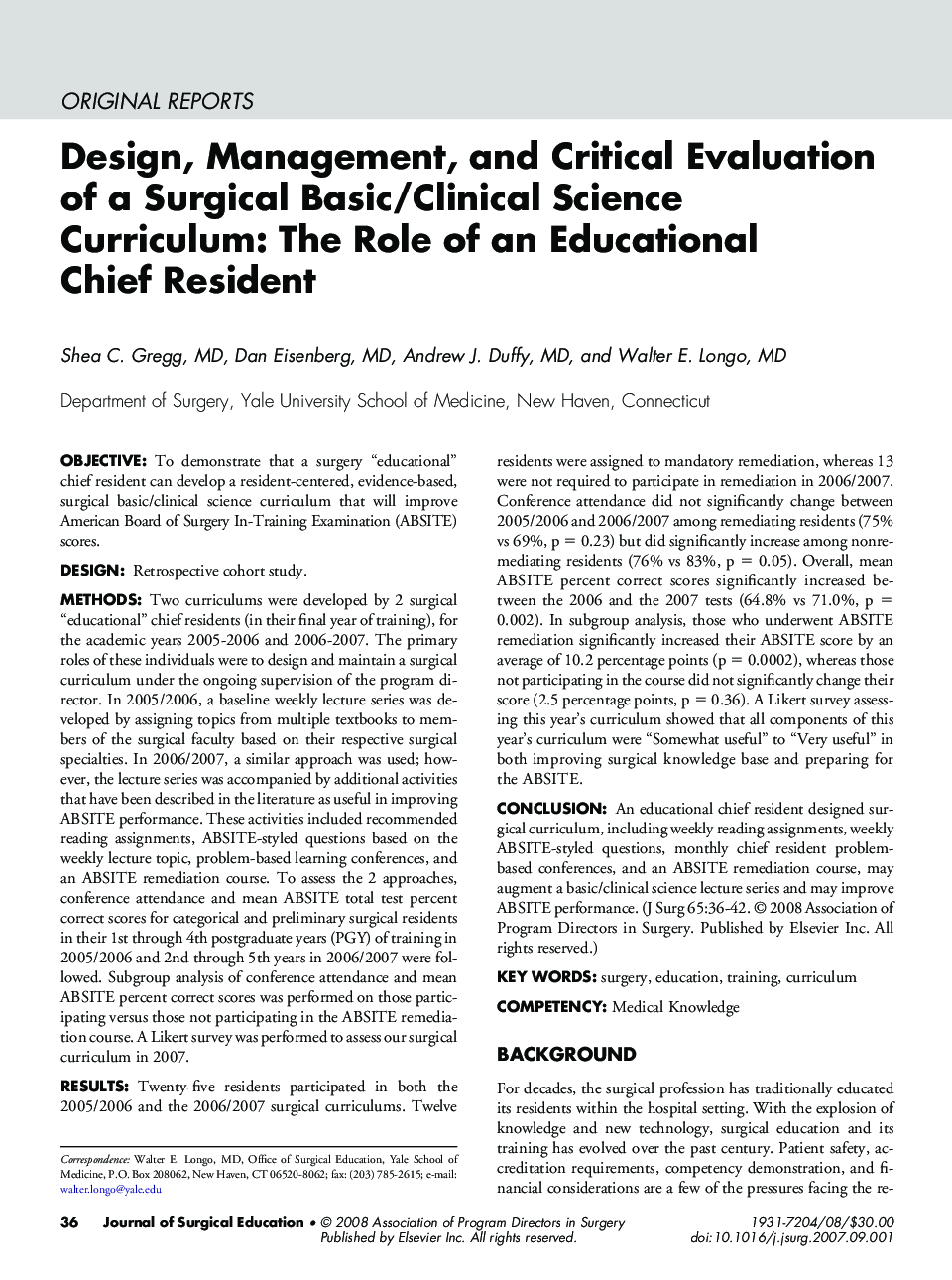 Design, Management, and Critical Evaluation of a Surgical Basic/Clinical Science Curriculum: The Role of an Educational Chief Resident