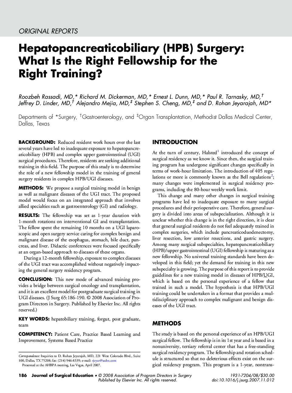 Hepatopancreaticobiliary (HPB) Surgery: What Is the Right Fellowship for the Right Training?
