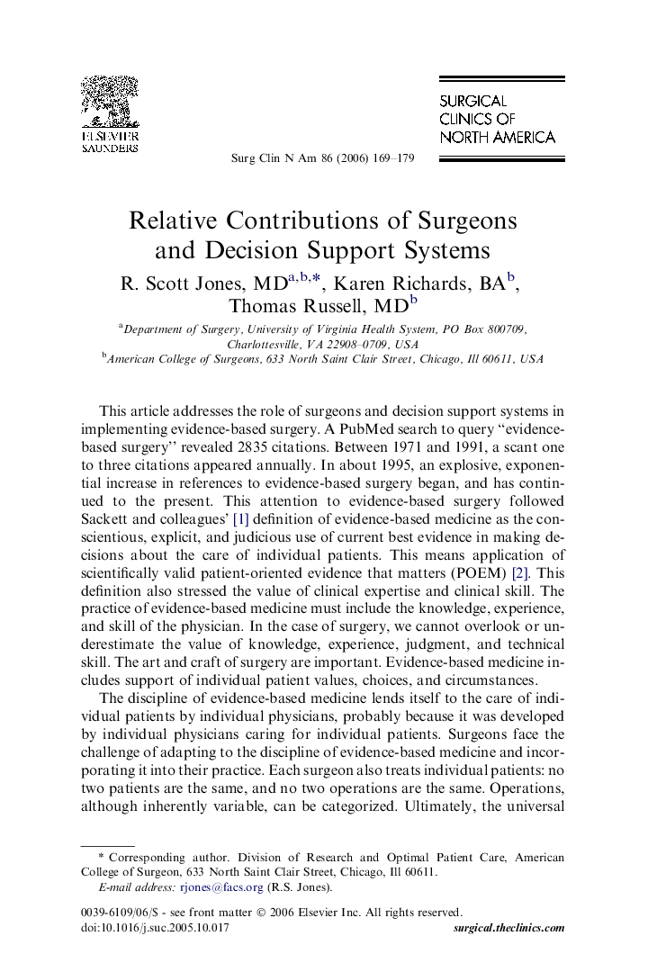Relative Contributions of Surgeons and Decision Support Systems