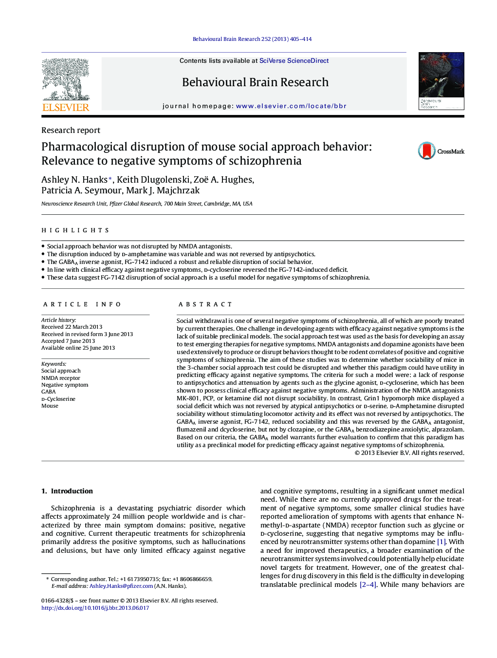 Pharmacological disruption of mouse social approach behavior: Relevance to negative symptoms of schizophrenia