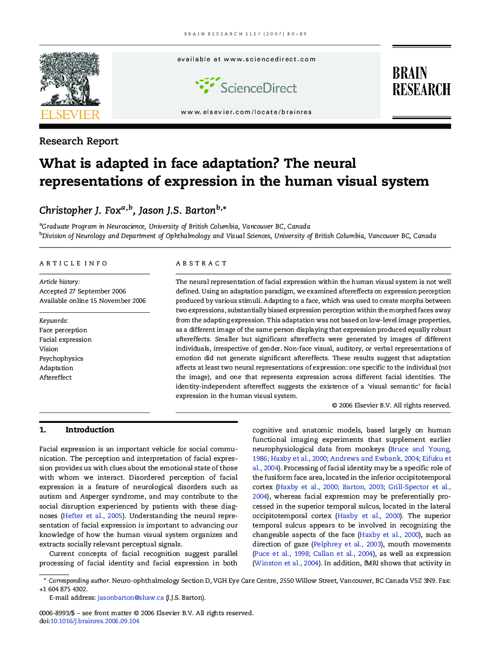 What is adapted in face adaptation? The neural representations of expression in the human visual system