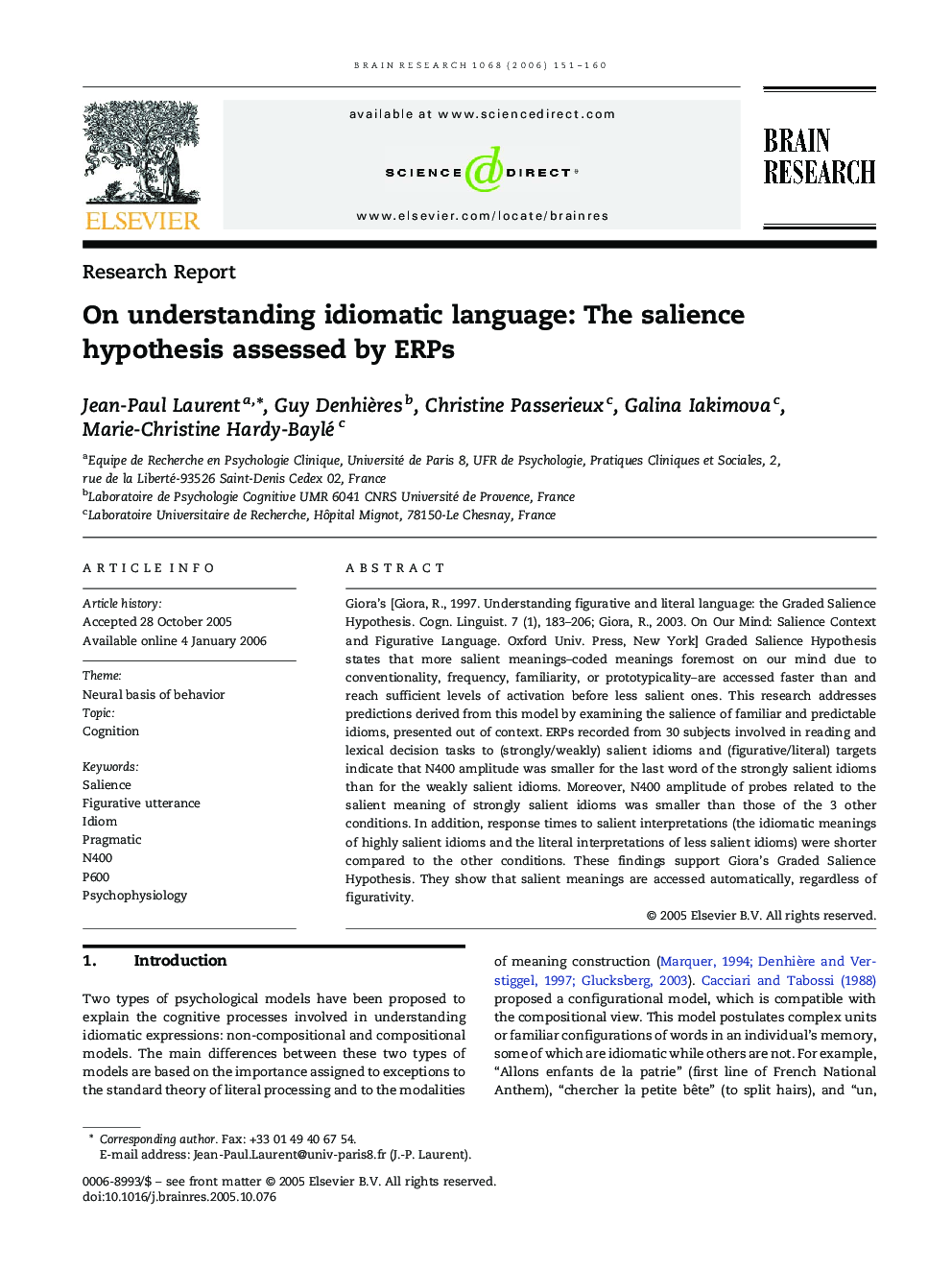 On understanding idiomatic language: The salience hypothesis assessed by ERPs