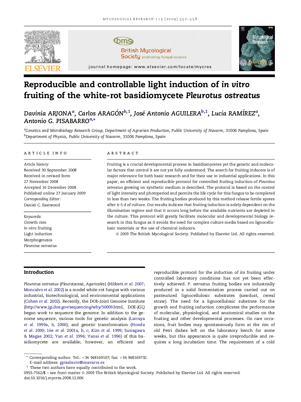 Reproducible and controllable light induction of in vitro fruiting of the white-rot basidiomycete Pleurotus ostreatus