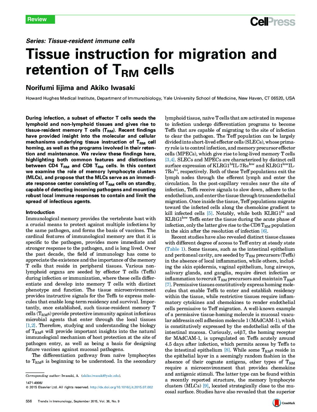 Tissue instruction for migration and retention of TRM cells