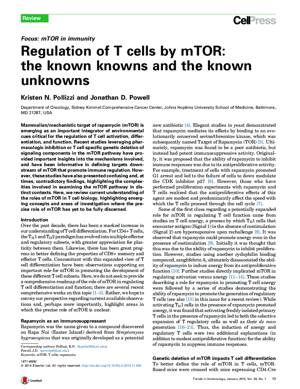 Regulation of T cells by mTOR: the known knowns and the known unknowns