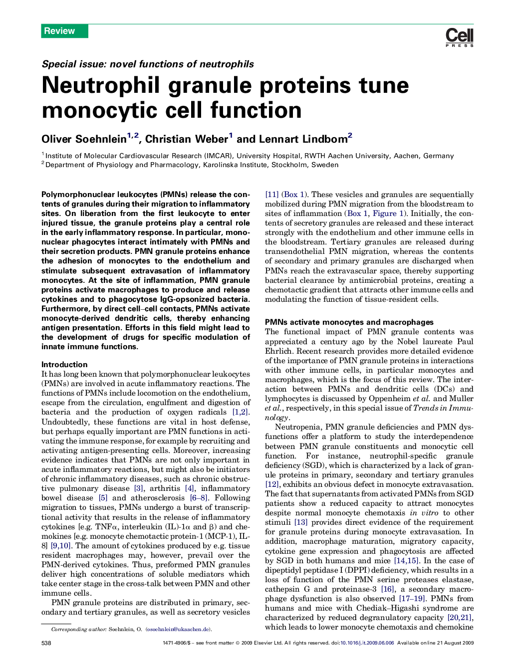 Neutrophil granule proteins tune monocytic cell function