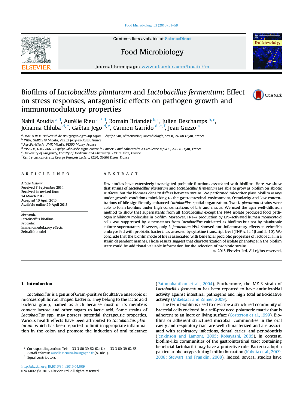 Biofilms of Lactobacillus plantarum and Lactobacillus fermentum: Effect on stress responses, antagonistic effects on pathogen growth and immunomodulatory properties