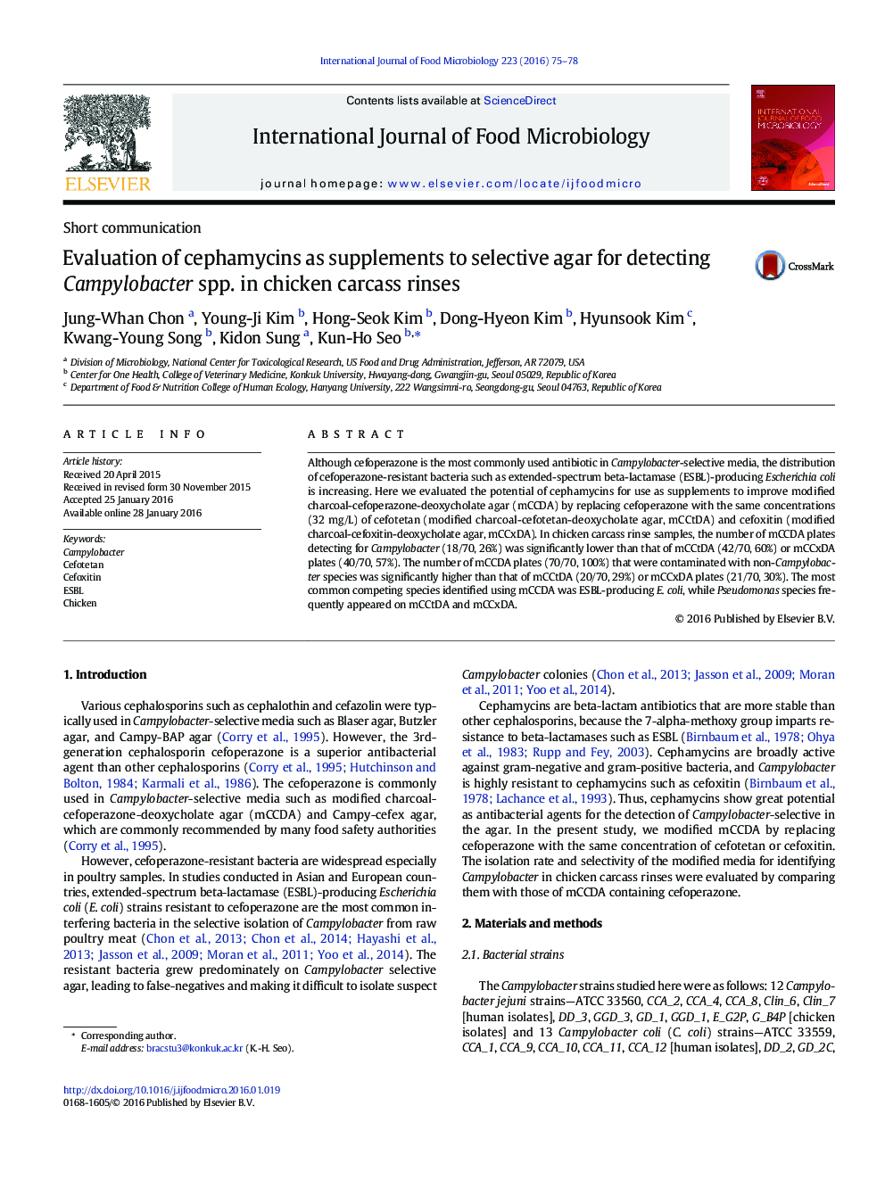 بررسی cephamycins به عنوان مکمل برای آگار انتخابی برای تشخیص کمپیلوباکتر گونههای بررسی cephamycins به عنوان مکمل به انتخابی آگار برای تشخیص Campylobacter spp. در شستشوی لاشه مرغ  