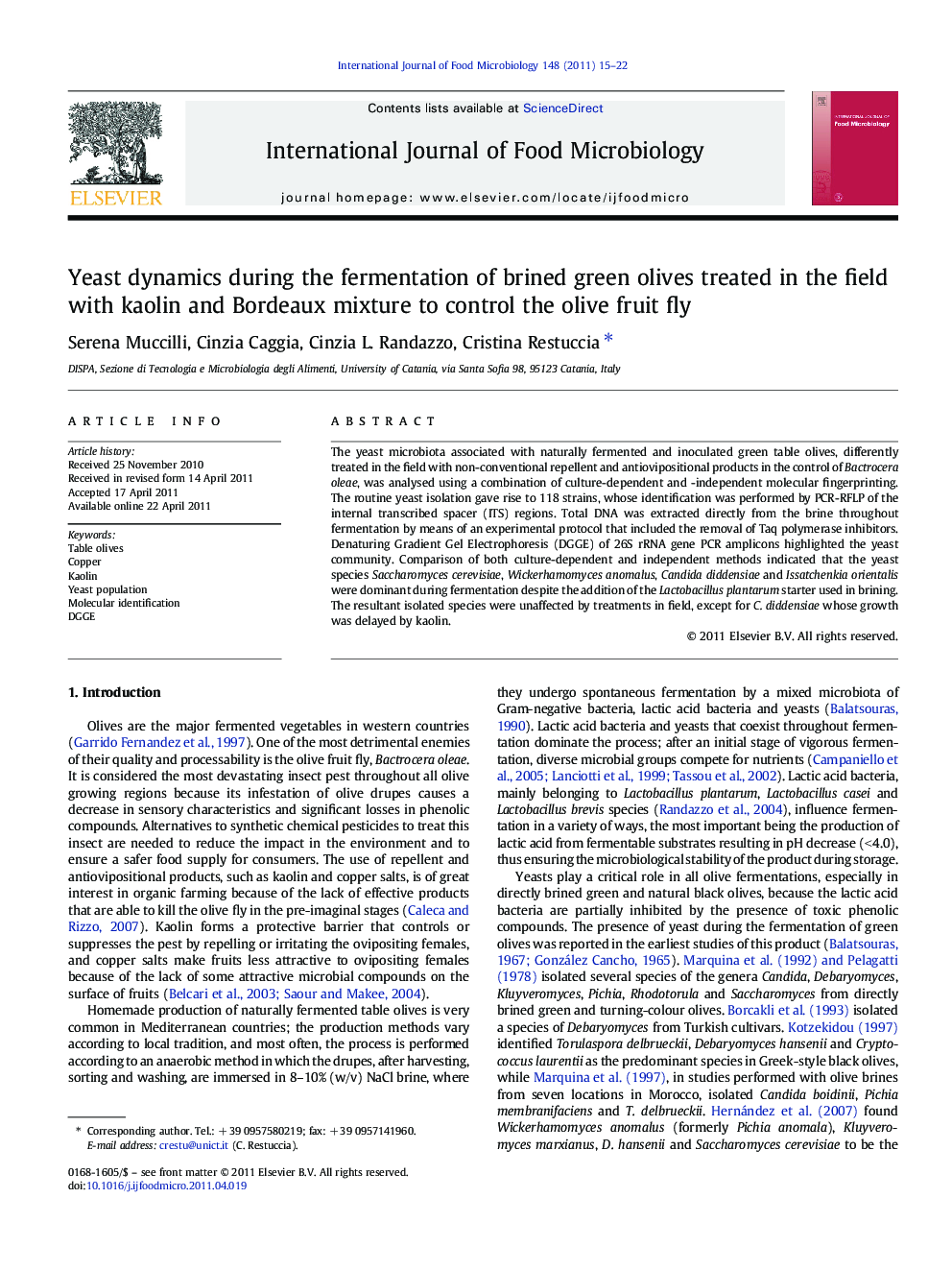 Yeast dynamics during the fermentation of brined green olives treated in the field with kaolin and Bordeaux mixture to control the olive fruit fly