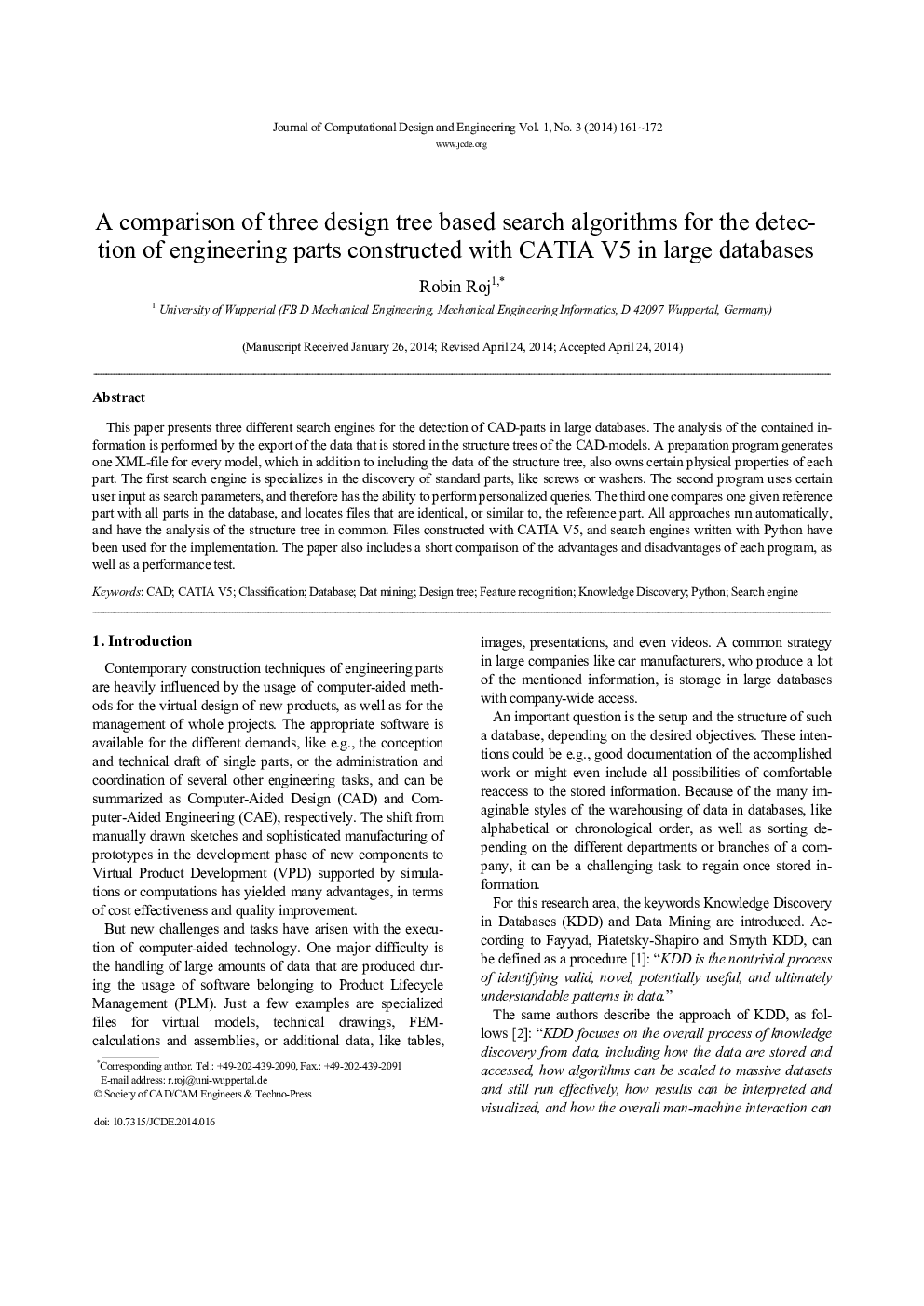 A comparison of three design tree based search algorithms for the detection of engineering parts constructed with CATIA V5 in large databases