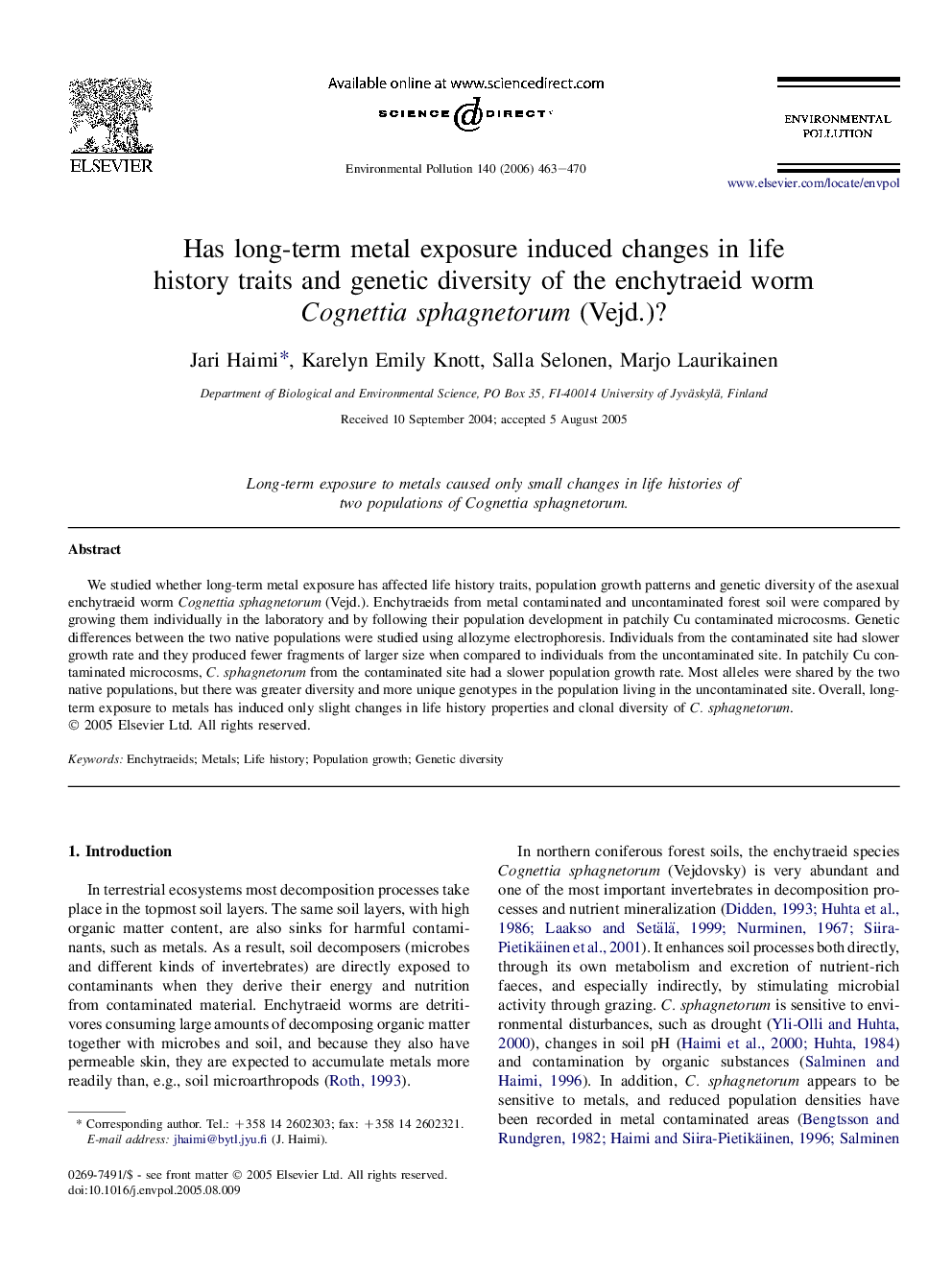 Has long-term metal exposure induced changes in life history traits and genetic diversity of the enchytraeid worm Cognettia sphagnetorum (Vejd.)?