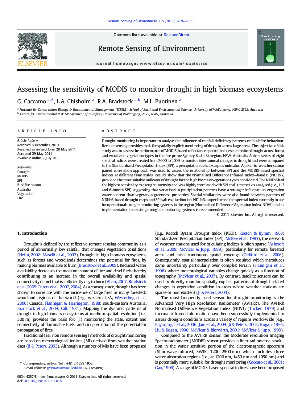 Assessing the sensitivity of MODIS to monitor drought in high biomass ecosystems