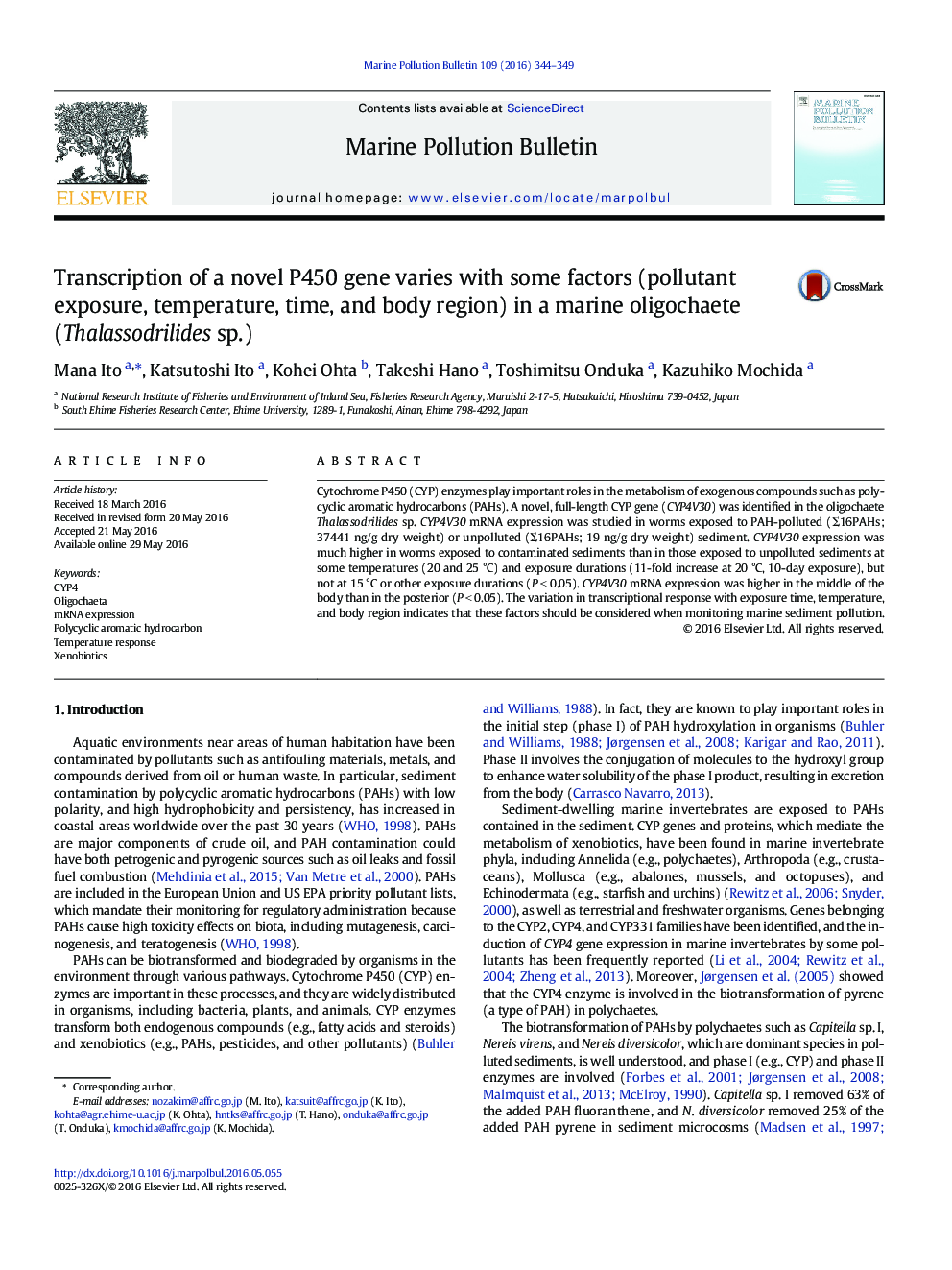 رونویسی یک ژن P450 جدید با برخی از عوامل (آلودگی، دما، زمان و منطقه بدن) در یک oligochaete دریایی (Thalassodrilides sp.) متفاوت است.