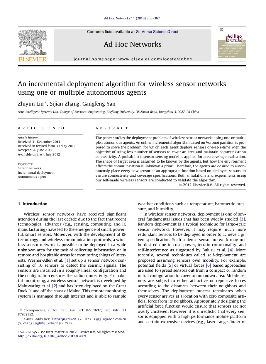 An incremental deployment algorithm for wireless sensor networks using one or multiple autonomous agents