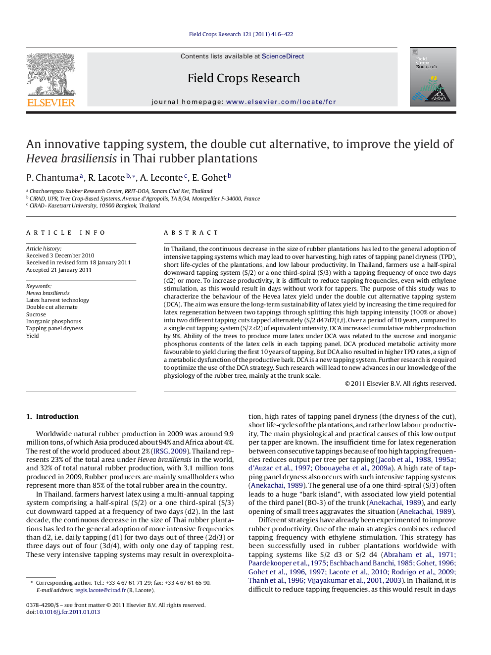 An innovative tapping system, the double cut alternative, to improve the yield of Hevea brasiliensis in Thai rubber plantations