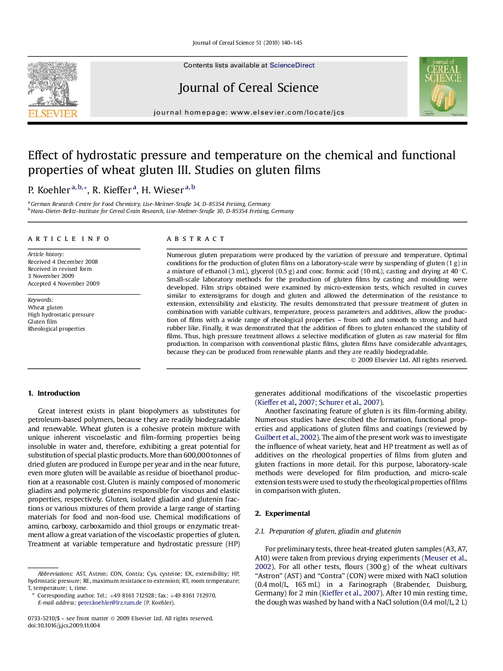 Effect of hydrostatic pressure and temperature on the chemical and functional properties of wheat gluten III. Studies on gluten films