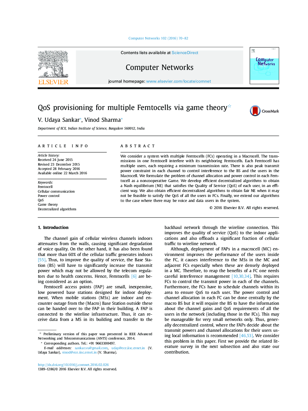 QoS provisioning for multiple Femtocells via game theory 