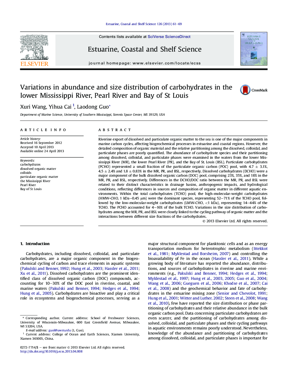 Variations in abundance and size distribution of carbohydrates in the lower Mississippi River, Pearl River and Bay of St Louis