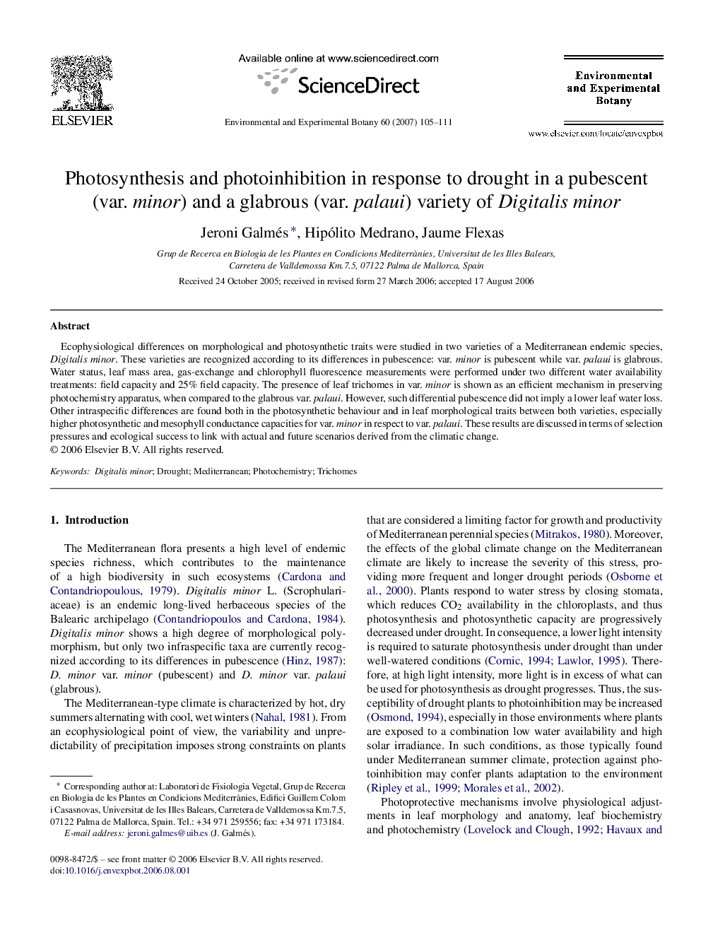 Photosynthesis and photoinhibition in response to drought in a pubescent (var. minor) and a glabrous (var. palaui) variety of Digitalis minor