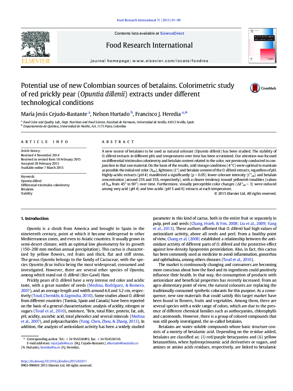 Potential use of new Colombian sources of betalains. Colorimetric study of red prickly pear (Opuntia dillenii) extracts under different technological conditions