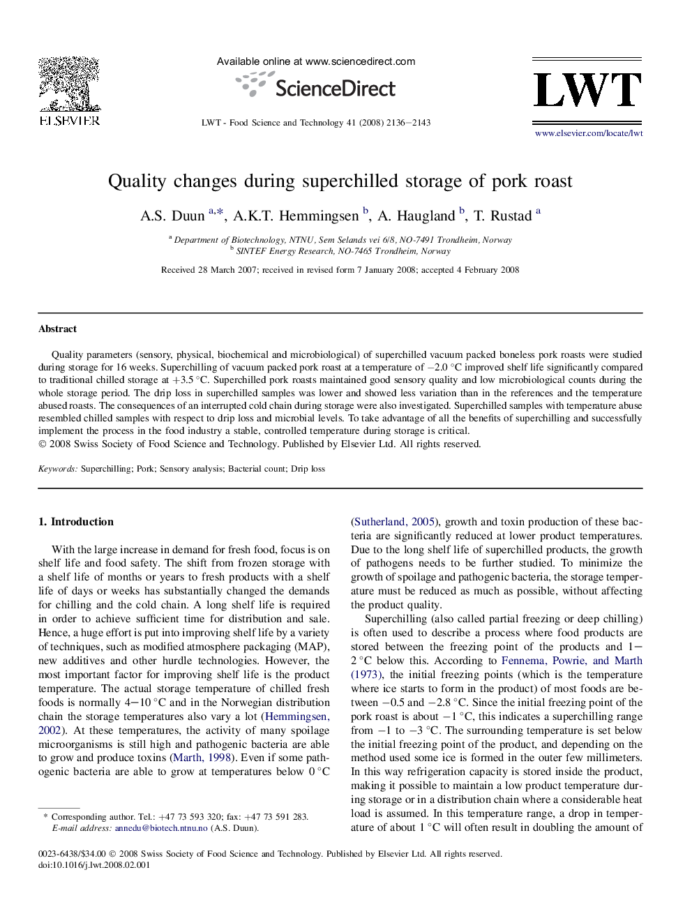 Quality changes during superchilled storage of pork roast